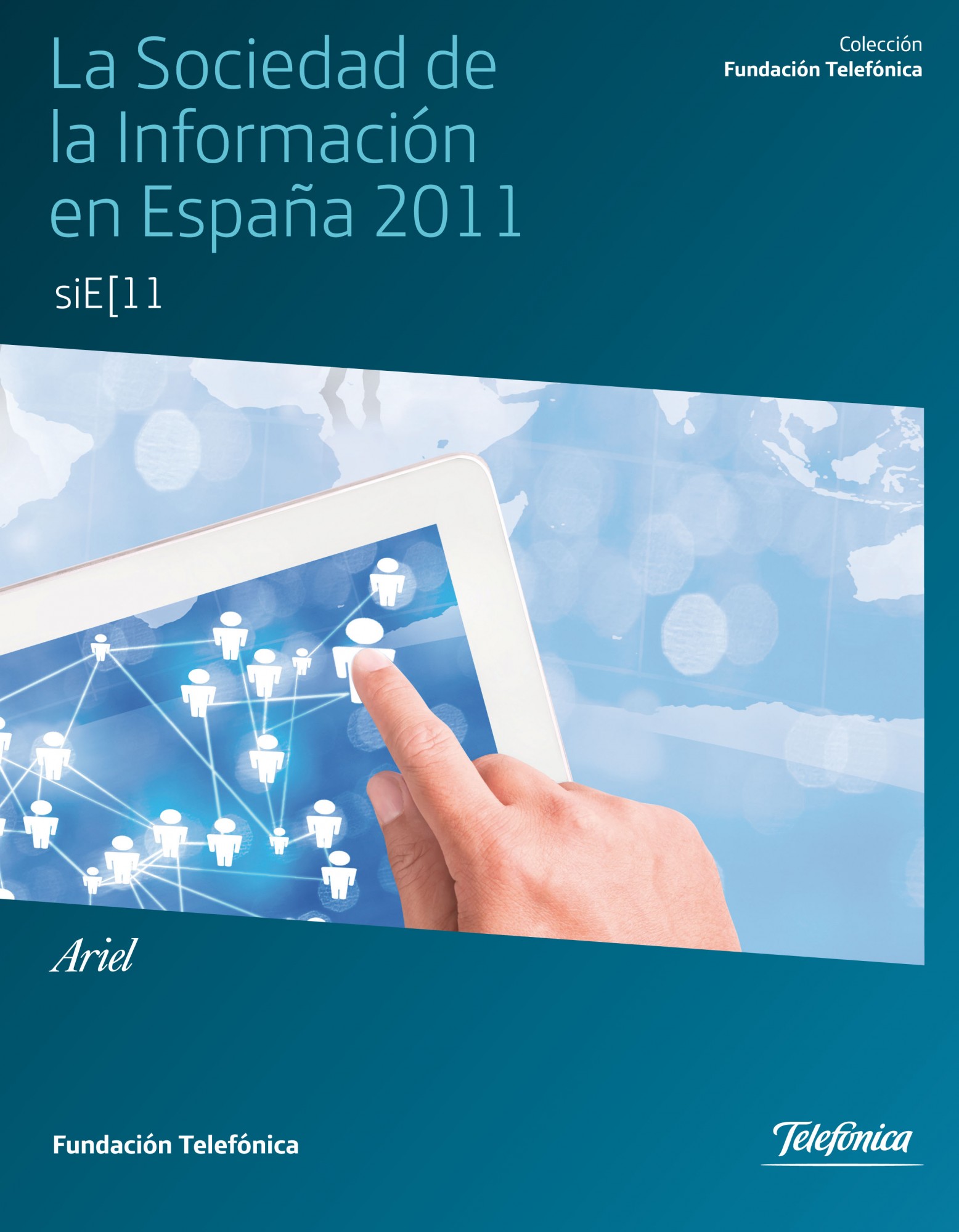 Descargar LA SOCIEDAD DE LA INFORMACION EN ESPAÑA 2011