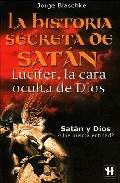 Descargar LA HISTORIA SECRETA DE SATAN  LUCIFER  LA CARA OCULTA DE DIOS