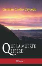 Descargar QUE LA MUERTE ESPERE