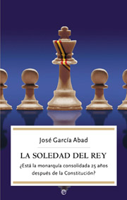 Descargar LA SOLEDAD DEL REY  ¿ESTA LA MONARQUIA CONSOLIDADA 25 AñOS DESPUES DE LA CONSTITUCION?