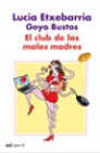Descargar EL CLUB DE LAS MALAS MADRES