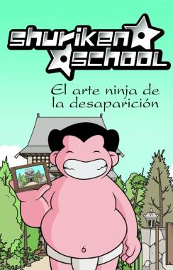 Descargar SHURIKEN SCHOOL  EL ARTE NINJA DE LA DESAPARICION