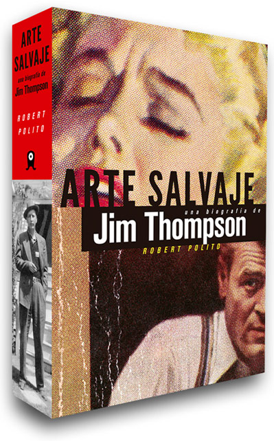 Descargar ARTE SALVAJE  UNA BIOGRAFIA DE JIM THOMPSON
